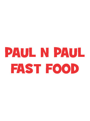 Paul N Paul Fast Food